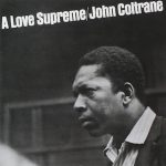A Love Supreme: Arquitectura espiritual de la obra maestra de John Coltrane
