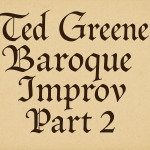 Ted Greene: El Arquitecto Armónico de la Guitarra de Jazz. Parte  2