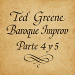 Ted Greene: El Arquitecto Armónico de la Guitarra de Jazz. Parte 4 y 5