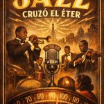 Cuando el jazz cruzó el éter